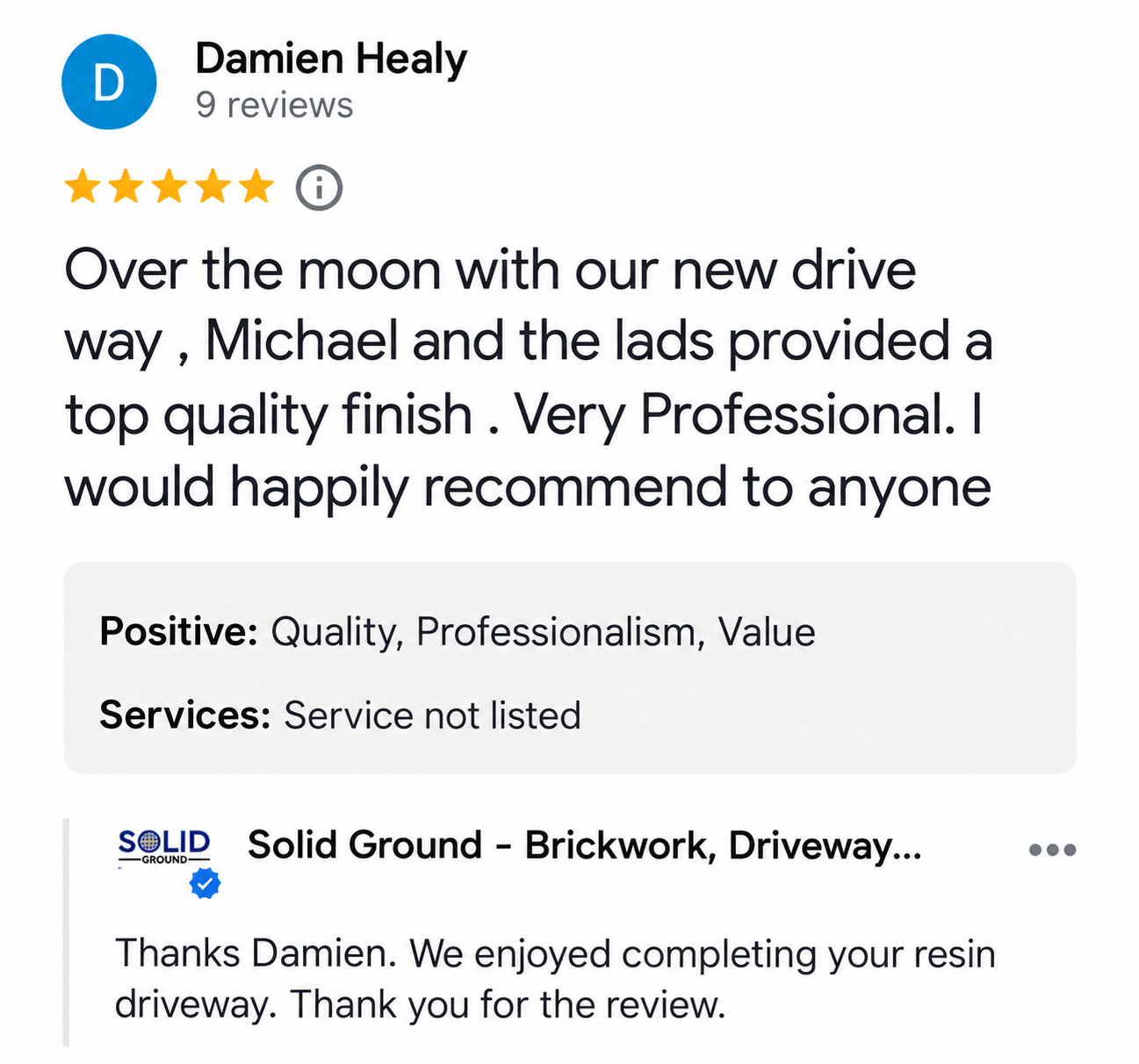 Damien Healy 5-star review for his Solid Ground resin driveway in Hyde